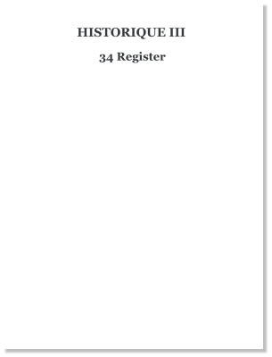 34 Register HISTORIQUE III