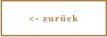 <- zurück