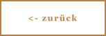 <- zurück