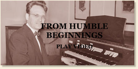 FROM HUMBLE BEGINNINGS PLAY VIDEO